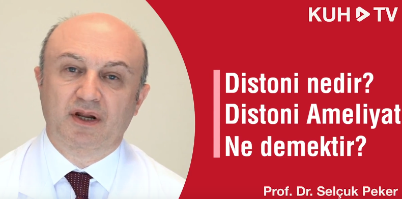 Distoni Nedir? Distoni Ameliyatı Ne Demektir? Distoni Nedir? Distoni Ameliyatı Ne Demektir?